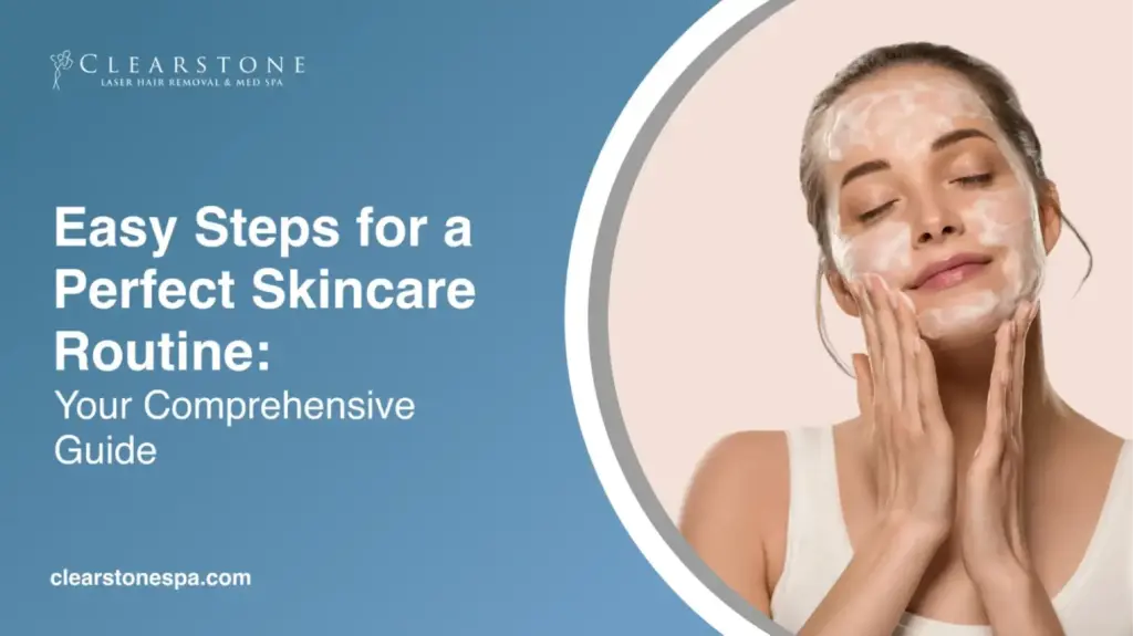Perfect Skincare Routine